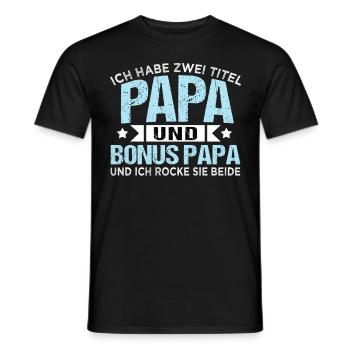 Herren Ich habe zwei Titel Papa und Bonus Papa - Männer T-Shirt - Schwarz - Vorne - AI Model Male 178 light (178cm)