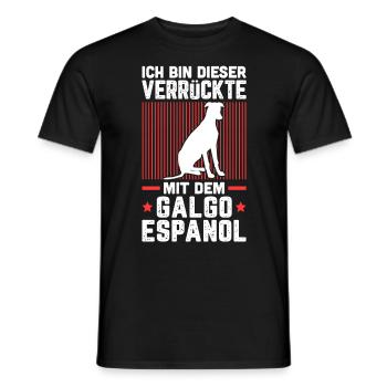 Ich bin der Verrückte mit dem Galgo Espanol - Männer T-Shirt - Schwarz - Vorne - AI Model Male 178 light (178cm)