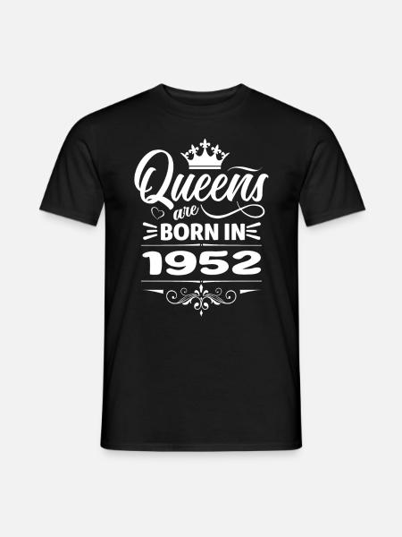 Queens are Born 1952 - Men's T-Shirt - black