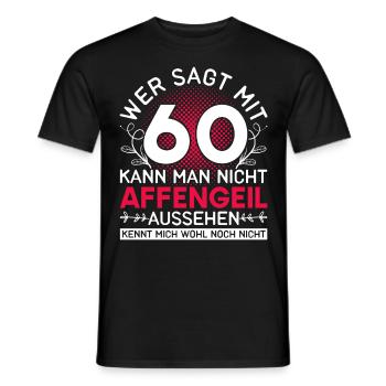 60. Geburtstag Geschenk Affengeil Aussehen 60 1962 - Männer T-Shirt - Schwarz - Vorne - AI Model Male 178 light (178cm)