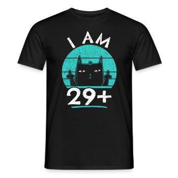 30th birthday woman 30th 30 years - I AM 29+ PLUS - Men's T-Shirt - black - Front - AI Model Male 178 light (178cm)