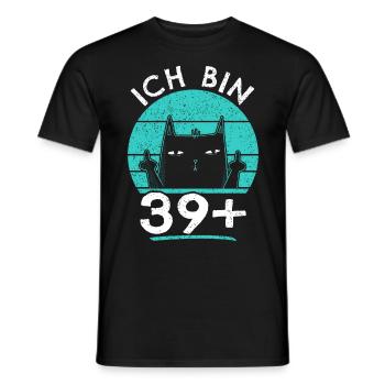40. Geburtstag Frau 40er 40ter Ich bin 39+ plus - Männer T-Shirt - Schwarz - Vorne - AI Model Male 178 light (178cm)