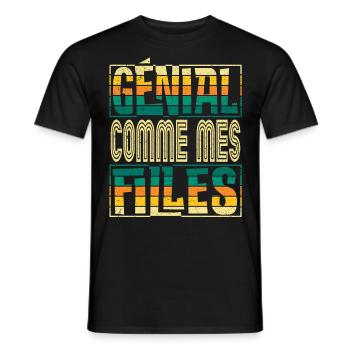 Génial Comme Mes Filles Parents Mère - T-shirt homme - noir - Devant - AI Model Male 178 light (178cm)