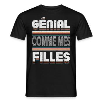 Génial Comme Mes Filles Parents Mère - T-shirt homme - noir - Devant - AI Model Male 178 light (178cm)