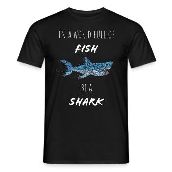 Be A Shark Shark Sharks Whale Shark Shark Lovers - Men's T-Shirt - black - Front - AI Model Male 178 light (178cm)