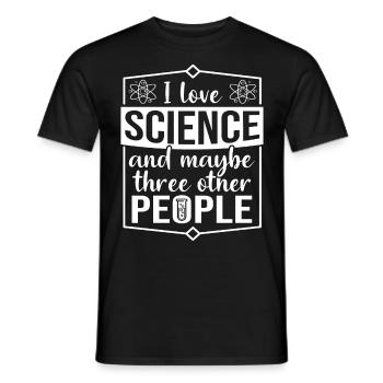 Science Scientists Researchers Saying - Men's T-Shirt - black - Front - AI Model Male 178 light (178cm)