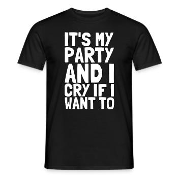 C’est ma fête et je pleure si je veux - Bébé disant - T-shirt homme - noir - Devant - AI Model Male 178 light (178cm)