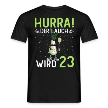 Hurra der Lauch wird 23 - Männer T-Shirt - Schwarz - Vorne - AI Model Male 178 light (178cm)