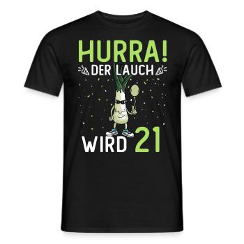 Hurra der Lauch wird 21 - Männer T-Shirt - Schwarz - Vorne - AI Model Male 178 light (178cm)