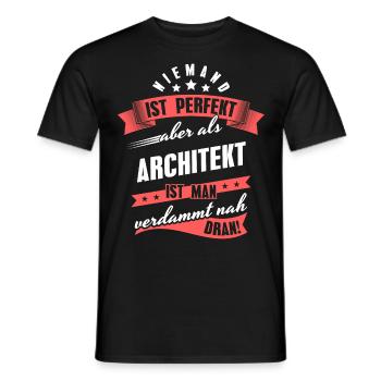 Niemand ist Perfekt Architekt Kollegen Geschenk - Männer T-Shirt - Schwarz - Vorne - AI Model Male 178 light (178cm)