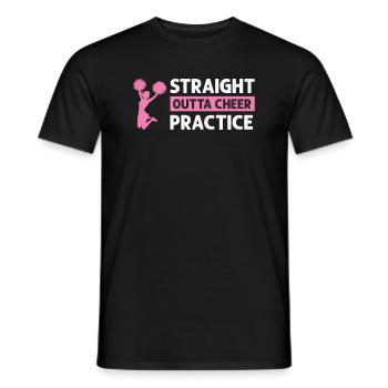 Straight Outta Cheer Practice - Männer T-Shirt - Schwarz - Vorne - AI Model Male 178 light (178cm)