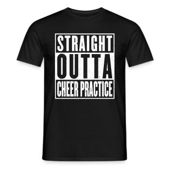 Straight Outta Cheer Practice - Männer T-Shirt - Schwarz - Vorne - AI Model Male 178 light (178cm)