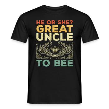 He Or She Great Uncle To Bee Great Uncle - Men's T-Shirt - black - Front - AI Model Male 178 light (178cm)