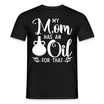 Ma mère a une huile pour ça - T-shirt homme - noir - Devant - AI Model Male 178 light (178cm)