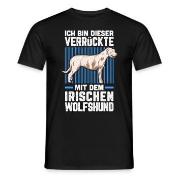 Ich bin der Verrückte mit dem Irischen Wolfshund - Männer T-Shirt - Schwarz - Vorne - AI Model Male 178 light (178cm)