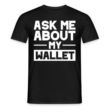 Crypto Art Aks Me About My Wallet - Männer T-Shirt - Schwarz - Vorne - AI Model Male 178 light (178cm)