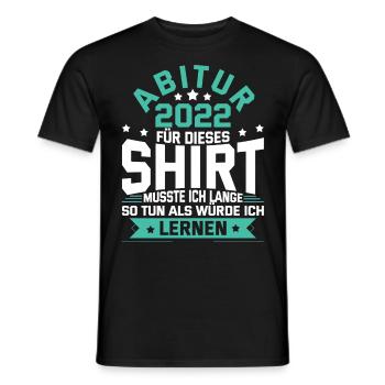 Abitur 2022 Abiturientin Geschenk Abiturient - Männer T-Shirt - Schwarz - Vorne - AI Model Male 178 light (178cm)