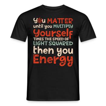 Vintage You Matter Until You Multiply - Männer T-Shirt - Schwarz - Vorne - AI Model Male 178 light (178cm)