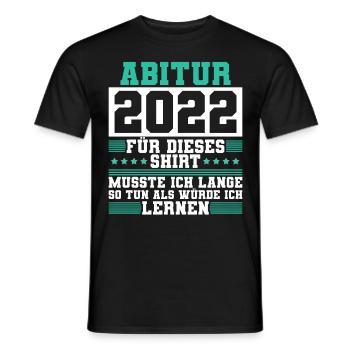 Abitur 2022 Abiturientin Geschenk Abiturient - Männer T-Shirt - Schwarz - Vorne - AI Model Male 178 light (178cm)