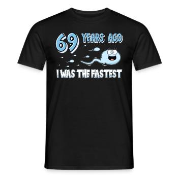 Il y a 69 ans, j’étais le 69e anniversaire le plus rapide - T-shirt homme - noir - Devant - AI Model Male 178 light (178cm)
