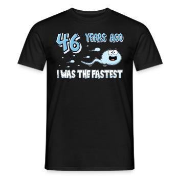 46 Years Ago I Was The Fastest 46. Geburtstag - Männer T-Shirt - Schwarz - Vorne - AI Model Male 178 light (178cm)