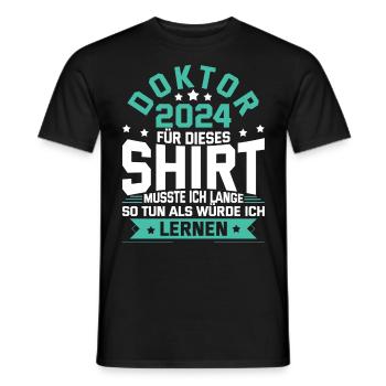 Doktor 2024 Doktorand Promotion Dissertation - Männer T-Shirt - Schwarz - Vorne - AI Model Male 178 light (178cm)