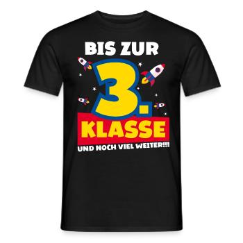 Bis Zur 3. Klasse und noch viel weiter Rakete - Männer T-Shirt - Schwarz - Vorne - AI Model Male 178 light (178cm)