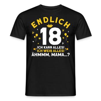 Endlich 18 Ich Kann Alles Ich Weiß Alles - Männer T-Shirt - Schwarz - Vorne - AI Model Male 178 light (178cm)