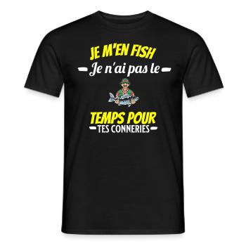 je m'en fish je ai pas le temps pour tes connerie - T-shirt homme - noir - Devant - AI Model Male 178 light (178cm)