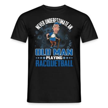 Never Underestimate an Old Man Playing Racquetball - Men's T-Shirt - black - Front - AI Model Male 178 light (178cm)