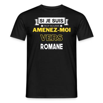 si je suis trop bourré amenez moi vers Romane - T-shirt homme - noir - Devant - AI Model Male 178 light (178cm)