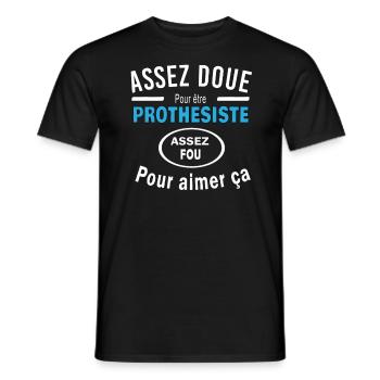 Assez doue pour etre PROTHESISTE - T-shirt homme - noir - Devant - AI Model Male 178 light (178cm)