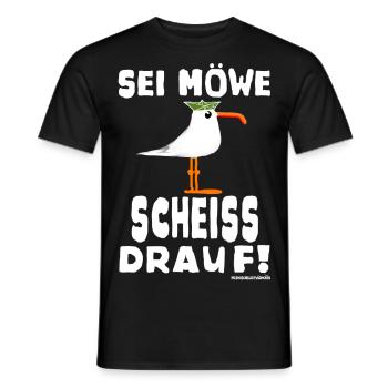Sei Möwe Scheiss drauf ... Miesmuschelartwuermchen - Männer T-Shirt - Schwarz - Vorne - AI Model Male 178 light (178cm)