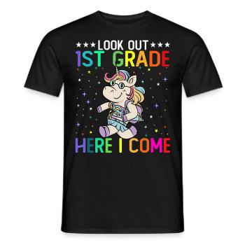 Look Out 1st Grade Here I Come - Men's T-Shirt - black - Front - AI Model Male 178 light (178cm)
