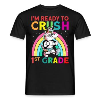 I'm Ready To Crush 1st Grade - Men's T-Shirt - black - Front - AI Model Male 178 light (178cm)