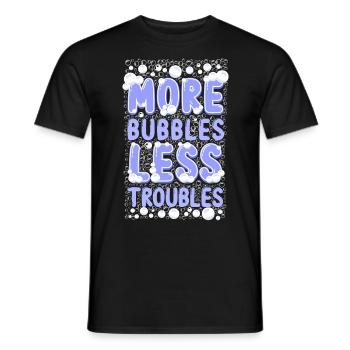 Soap Making Crafting More Bubbles - Männer T-Shirt - Schwarz - Vorne - AI Model Male 178 light (178cm)