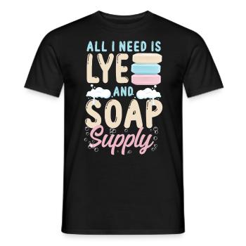 Soap Making Crafting All I Need Is - Men's T-Shirt - black - Front - AI Model Male 178 light (178cm)