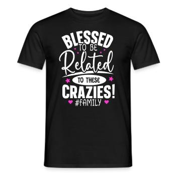 Lié à ces réunions de famille Crazies - T-shirt homme - noir - Devant - AI Model Male 178 light (178cm)