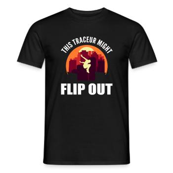 This Traceur Might Flip Out Freerunning Parkour - Männer T-Shirt - Schwarz - Vorne - AI Model Male 178 light (178cm)