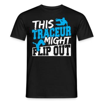 This Traceur Might Flip Out Freerunning Parkour - Männer T-Shirt - Schwarz - Vorne - AI Model Male 178 light (178cm)