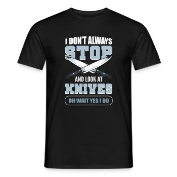 Je ne m’arrête pas toujours et je regarde les couteaux - T-shirt homme - noir - Devant - AI Model Male 178 light (178cm)