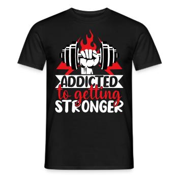 Addicted to getting stronger - Männer T-Shirt - Schwarz - Vorne - AI Model Male 178 light (178cm)