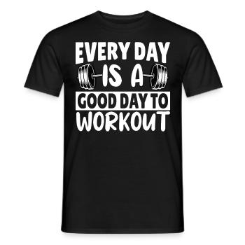 Every day is a good day to workout - Men's T-Shirt - black - Front - AI Model Male 178 light (178cm)