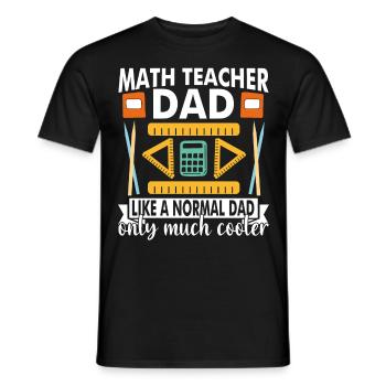 Professeur de mathématiques Papa comme un papa normal seulement - T-shirt homme - noir - Devant - AI Model Male 178 light (178cm)