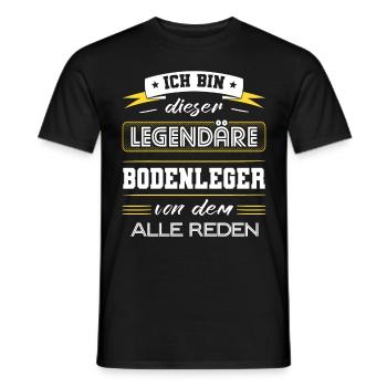 Ich Bin Dieser Legendäre Bodenleger Geschenk - Männer T-Shirt - Schwarz - Vorne - AI Model Male 178 light (178cm)
