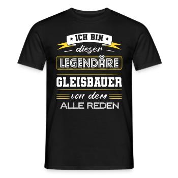 Ich Bin Dieser Legendäre Gleisbauer Geschenk - Männer T-Shirt - Schwarz - Vorne - AI Model Male 178 light (178cm)