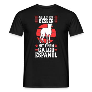 Alles ist besser mit einem Galgo Espanol - Männer T-Shirt - Schwarz - Vorne - AI Model Male 178 light (178cm)