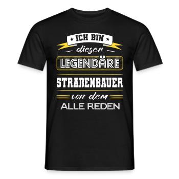 Ich Bin Dieser Legendäre Straßenbauer Geschenk - Männer T-Shirt - Schwarz - Vorne - AI Model Male 178 light (178cm)