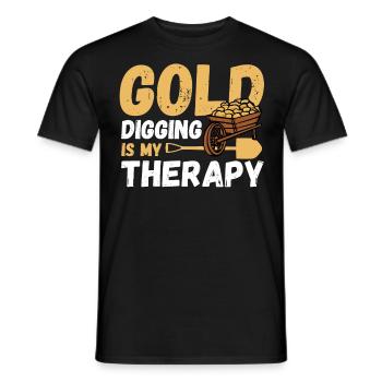 Gold Digging Is My Therapy Gold Panning Gold - Männer T-Shirt - Schwarz - Vorne - AI Model Male 178 light (178cm)
