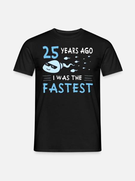 25 jaar geleden was ik de snelste 25e verjaardag - Heren T-shirt - zwart